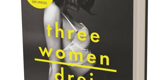 Die Frau bleibt in der Opferrolle. Feministische Perspektiven eröffnet Lisa Taddeos "Three Women - Drei Frauen" nicht. / Cover: Piper